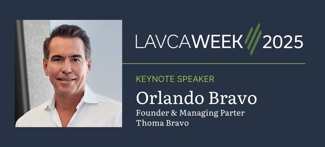 Orlando Bravo LAVCA Week 2025 Keynote Speaker